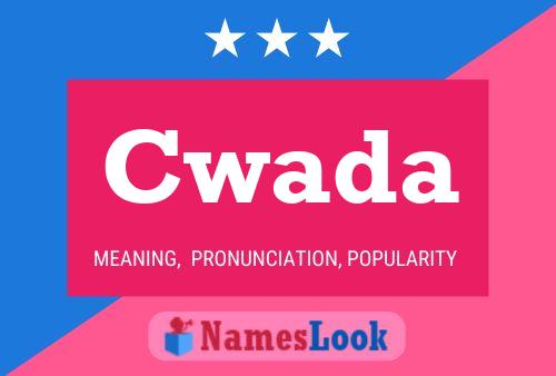 Cwada Name Poster