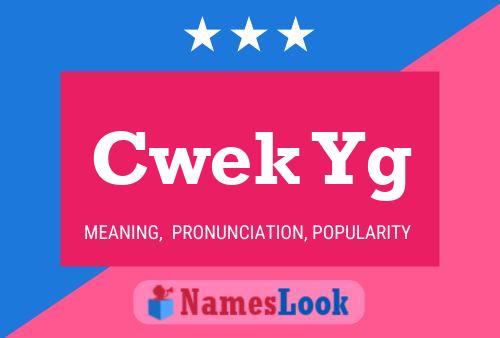 Cwek Yg Name Poster