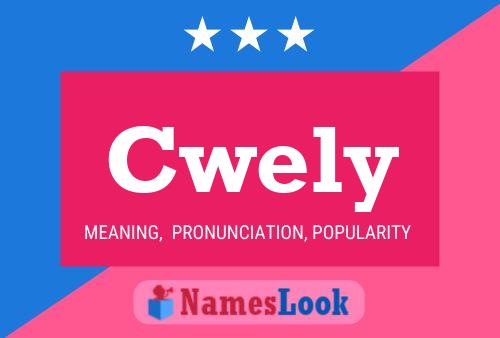 Cwely Name Poster