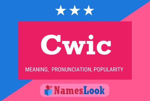 Cwic Name Poster