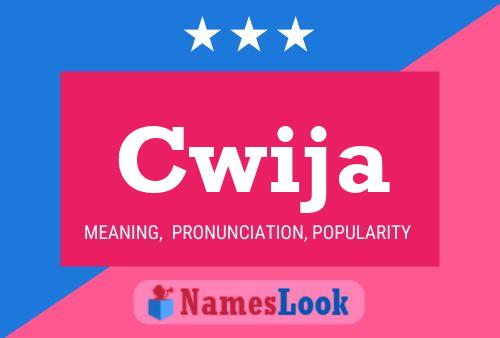 Cwija Name Poster