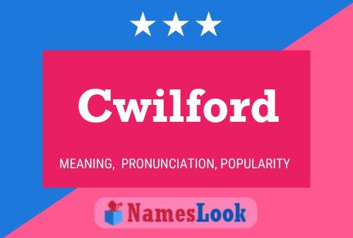 Cwilford Name Poster