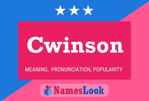 Cwinson Name Poster