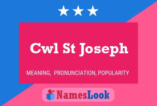 Cwl St Joseph Name Poster