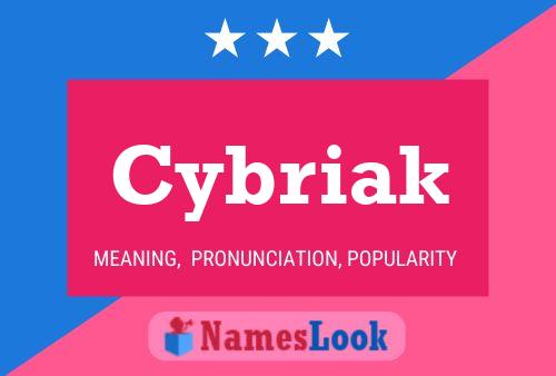 Cybriak Name Poster