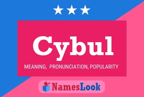 Cybul Name Poster