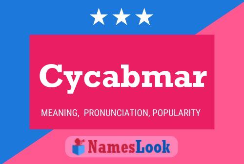 Cycabmar Name Poster