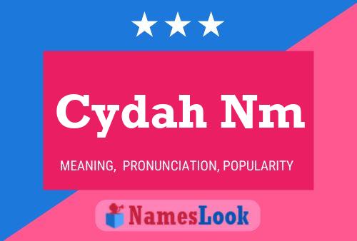 Cydah Nm Name Poster