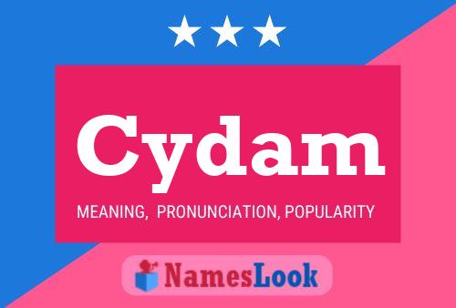 Cydam Name Poster