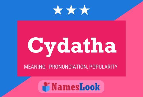 Cydatha Name Poster