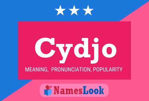 Cydjo Name Poster