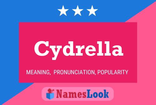 Cydrella Name Poster