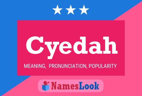 Cyedah Name Poster