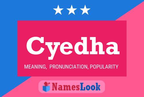 Cyedha Name Poster