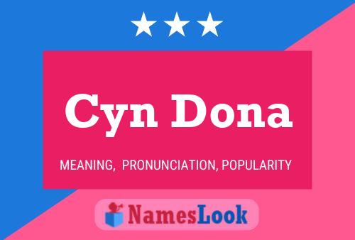 Cyn Dona Name Poster