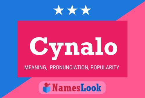 Cynalo Name Poster