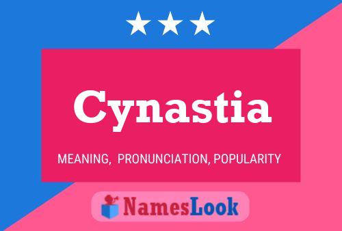 Cynastia Name Poster