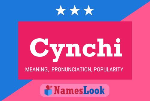 Cynchi Name Poster