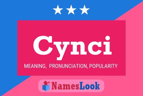 Cynci Name Poster