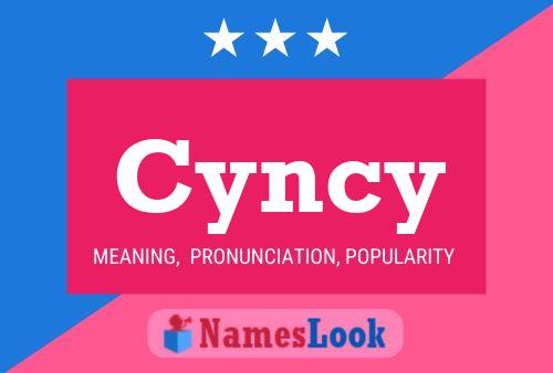 Cyncy Name Poster