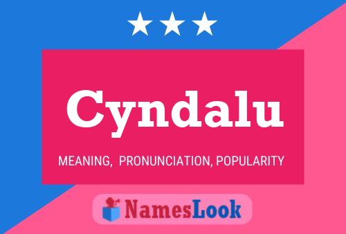 Cyndalu Name Poster