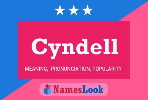 Cyndell Name Poster