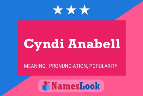 Cyndi Anabell Name Poster