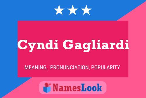 Cyndi Gagliardi Name Poster