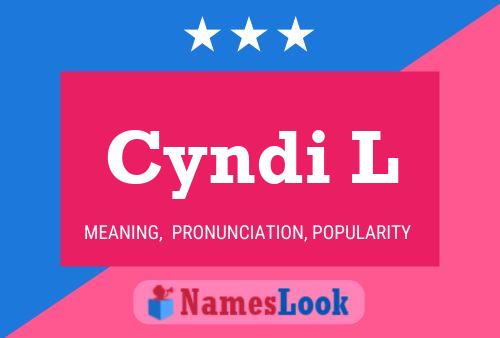 Cyndi L Name Poster