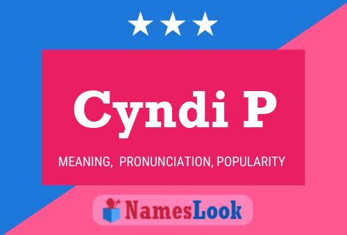 Cyndi P Name Poster