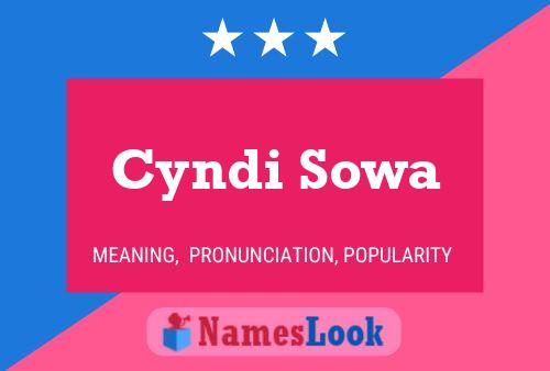 Cyndi Sowa Name Poster