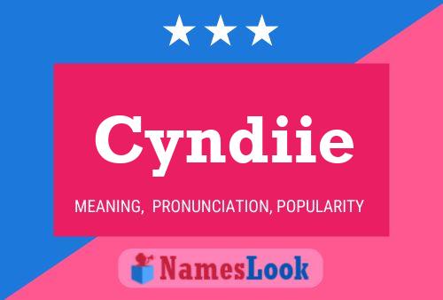 Cyndiie Name Poster