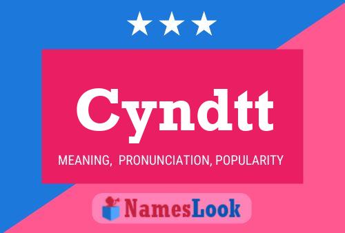 Cyndtt Name Poster