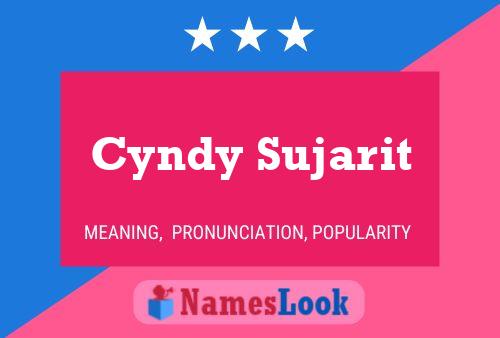 Cyndy Sujarit Name Poster