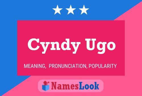 Cyndy Ugo Name Poster