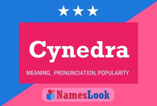 Cynedra Name Poster