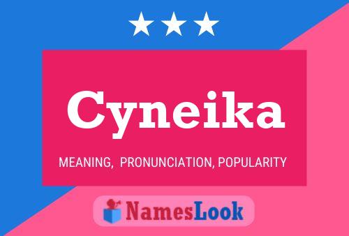 Cyneika Name Poster