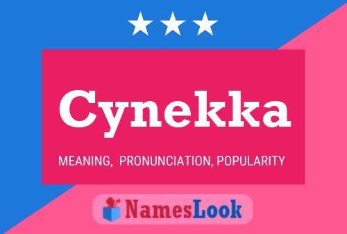 Cynekka Name Poster