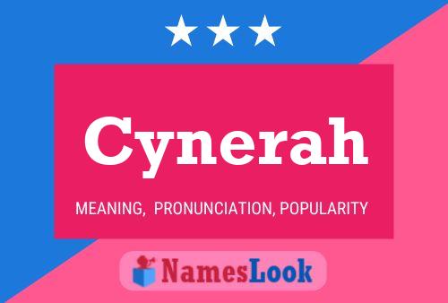 Cynerah Name Poster