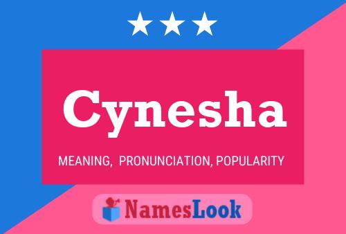 Cynesha Name Poster