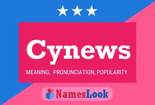 Cynews Name Poster