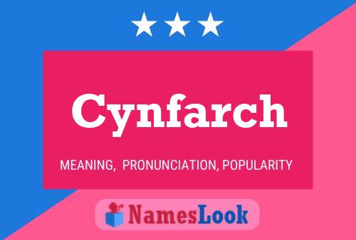 Cynfarch Name Poster