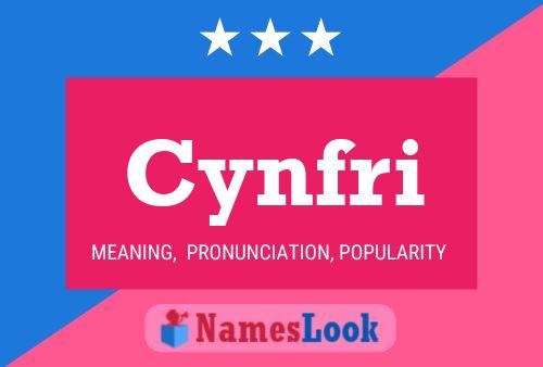 Cynfri Name Poster