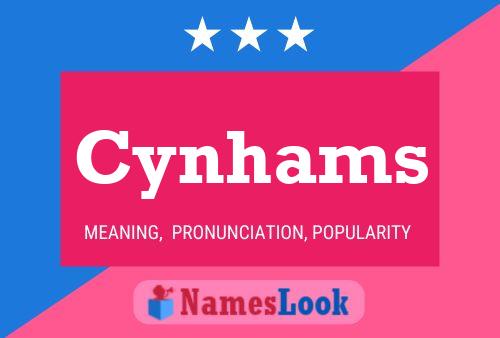 Cynhams Name Poster