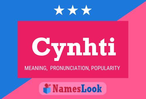 Cynhti Name Poster