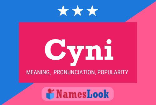 Cyni Name Poster