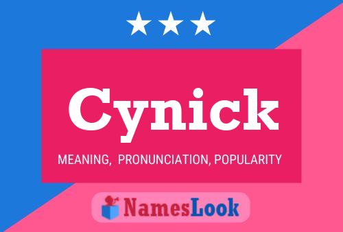 Cynick Name Poster