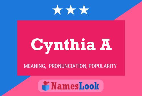 Cynthia A Name Poster