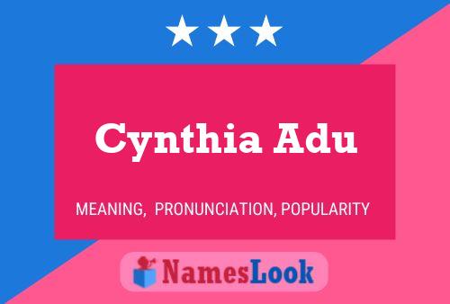 Cynthia Adu Name Poster