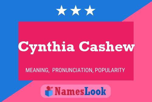 Cynthia Cashew Name Poster